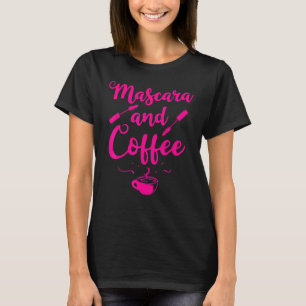 Camiseta Rímel e café para mulheres Cosmetologia 2
