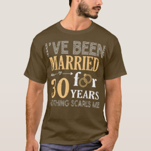 Camiseta Ring Couple Ive Been Married For 30 Years Nothing