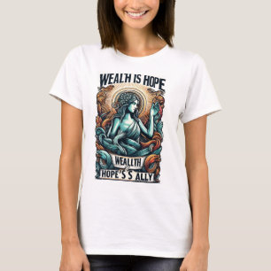 Camiseta Riqueza é Ally da Esperança
