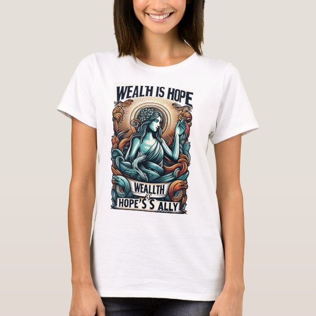 Camiseta Riqueza é Ally da Esperança (Frente)