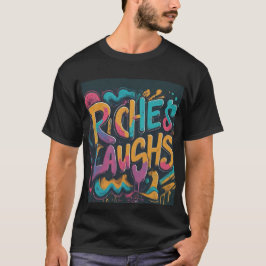 Camiseta Riqueza e risada