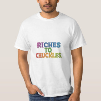 Camiseta Riqueza para Chuckles