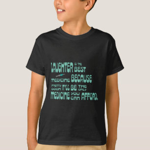 Camiseta Rir É O Melhor Medicamento