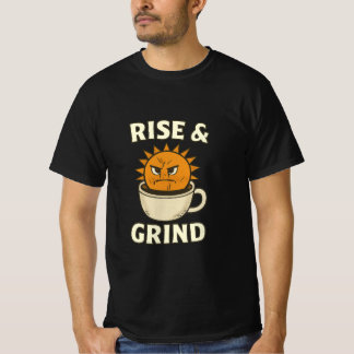 Camiseta Rise & Grind - Motivational Coffee Mug & Sun Graph