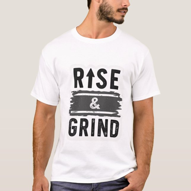 Camiseta Rise & Grind - Motivational Distressed  (Frente)