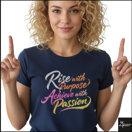 Camiseta Rise Purpose Achieve Passion Neon Graphic