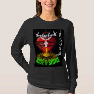 Camiseta “Rise & Shine With Jesus – Inspirational Christian