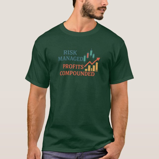 Camiseta Risk Managed Profits Compounded | Trader Tee (Frente)