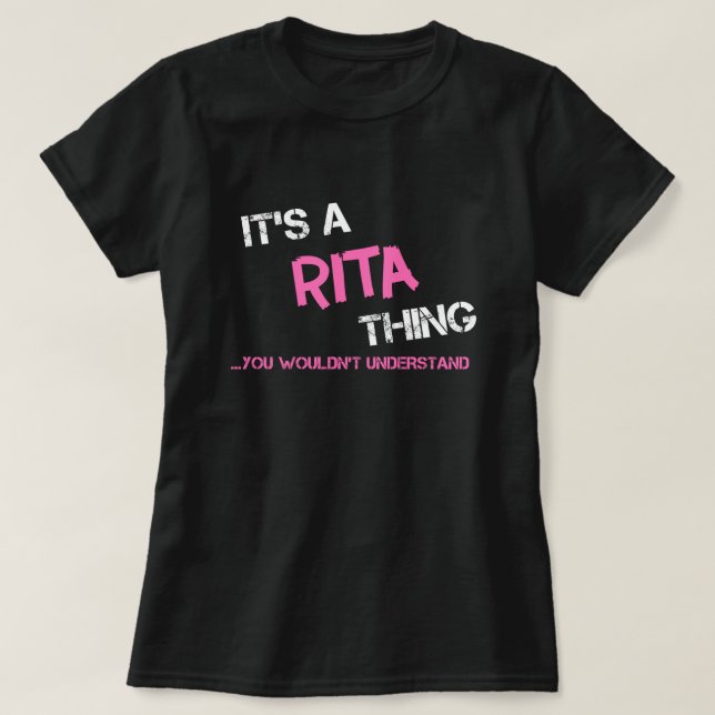 Camiseta Rita coisa que você não entenderia. (Frente do Design)