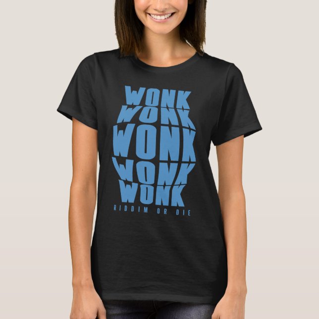 Camiseta Ritmo Blue Wonk Wonk ou Morra Dubstep Riddim (Frente)