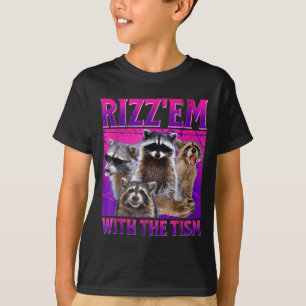 Camiseta Rizz em com o meme de tism guaxinim autista autism