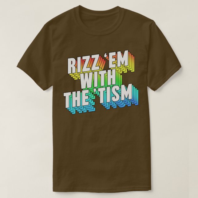 Camiseta Rizz Em Com O Tismo (Frente do Design)