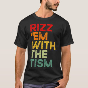 Camiseta Rizz em Com O Tismo Piada Consciência do Autismo
