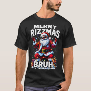 Camiseta Rizz The Season Bruh Feliz Rizzmas Bruh Papais noe