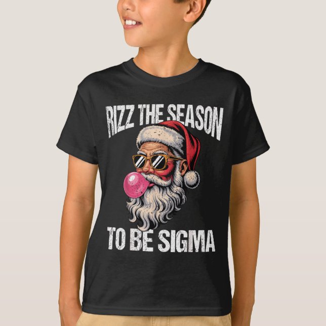 Camiseta Rizz The Season To Be Sigma Santa Christmas Gen Al (Frente)