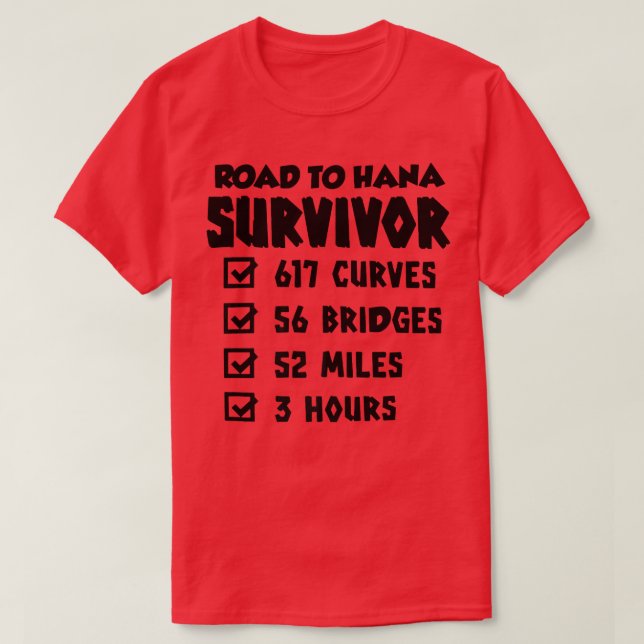 Camiseta Road To Hana Survivor Maui Island Summer (Frente do Design)