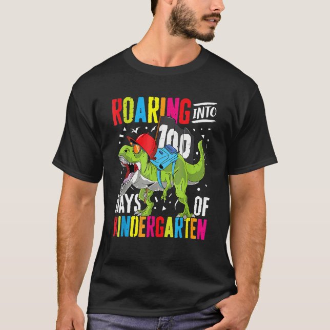 Camiseta Roaring Into 100 Days Kindergarten Funny T Rex Din (Frente)