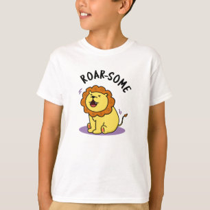 Camiseta Roarsome Funny Roaring Lion Pun