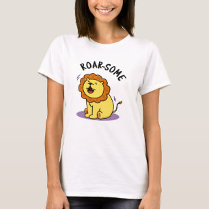 Camiseta Roarsome Funny Roaring Lion Pun