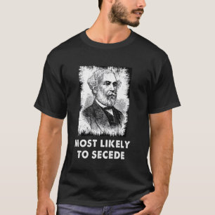Camiseta Robert E. Lee Secede Engraçado Guerra Civil
