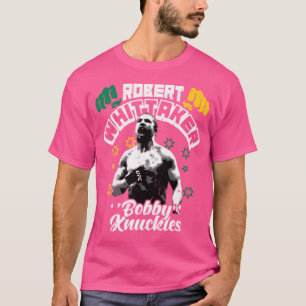 Camiseta Robert Whittaker 'Bobby Knuckles'