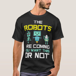 Camiseta Robôs Engraçados Estão Chegando No FuturoRobótica 
