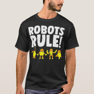 Camiseta Robôs Engraçados Regras Robôs Robôs Modernos Robót