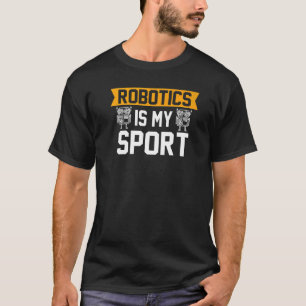 Camiseta Robótica é o meu Robô Mecânico 6 do Esporte