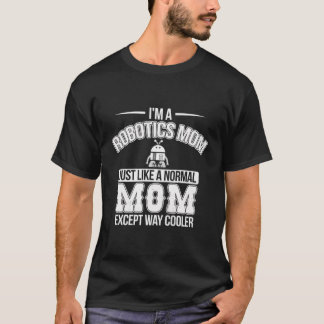 Camiseta Robótica Engraçada Mãe Hoodie Robot Engenheiro Mam