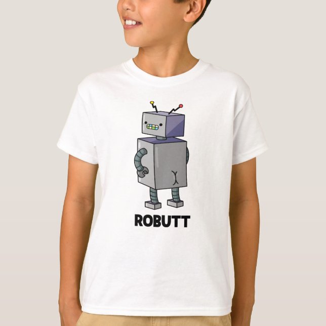Camiseta Robutt Funny Robot Pun (Frente)
