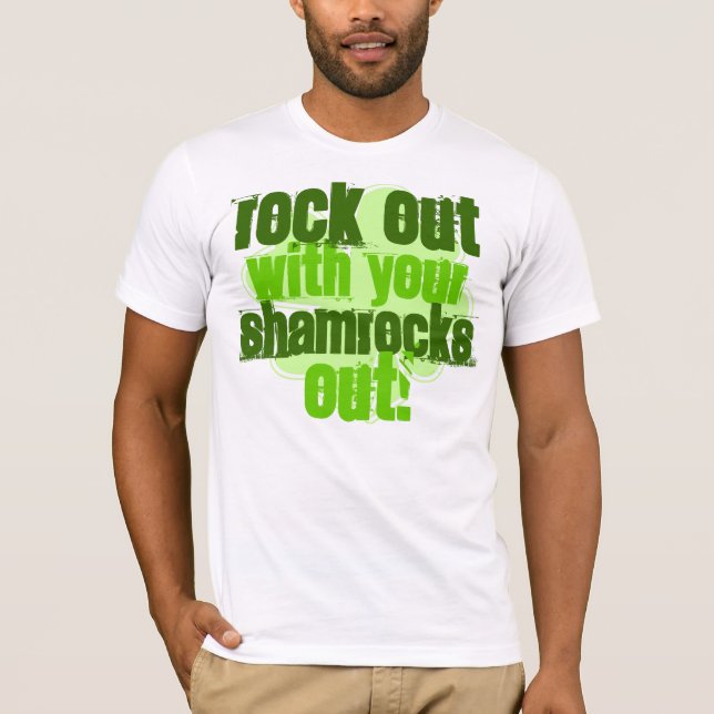 Camiseta Rocha para fora com seus trevos para fora! (Frente)