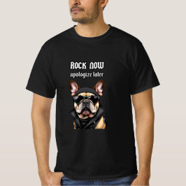Camiseta Rock agora, peça desculpas mais tarde