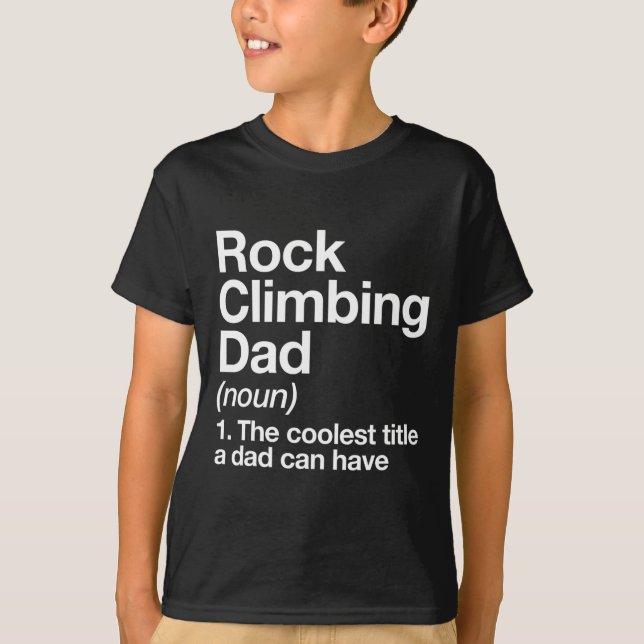 Camiseta Rock Climbing Dad Definition Funny Sports  (Frente)