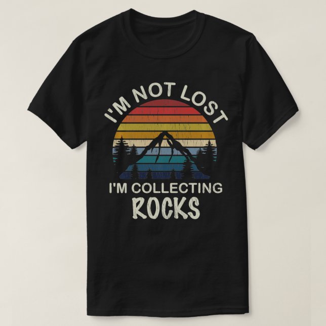 Camiseta Rock Collecting   Geologist Gifts  Rock Collector  (Frente do Design)