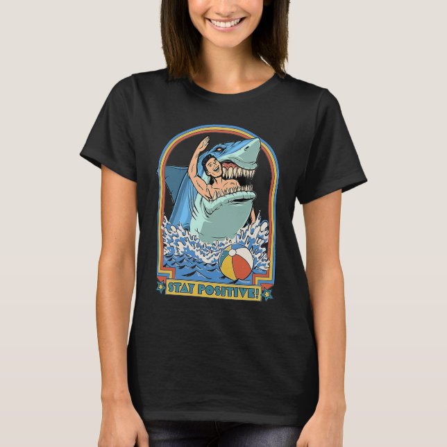 Camiseta Rock Dolphin A Great Week For A Shark To Stay Posi (Frente)