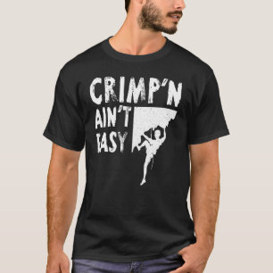 Camiseta Rock Escalando Crimp'n't Easy