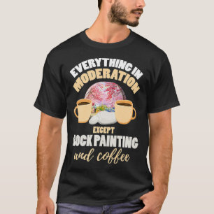 Camiseta Rock Painting Joke Coffee Saying Art Painting Roc