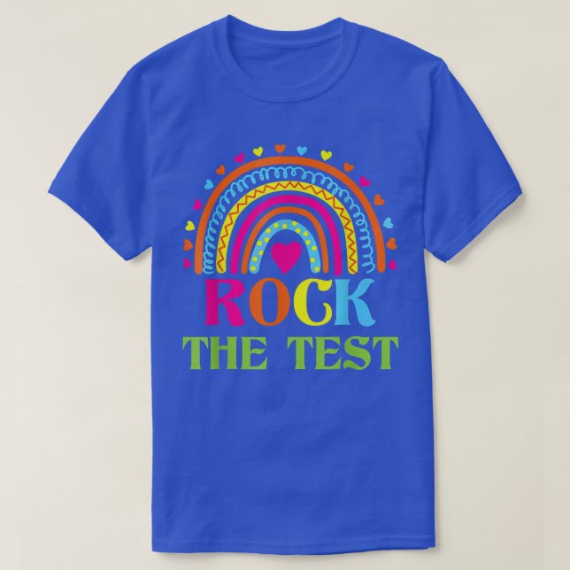 Camiseta Rock The Test Day Teacher Testing Day Rainbow (Frente do Design)