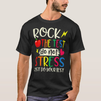 Camiseta Rock The Test Teacher Day Testing Day Study