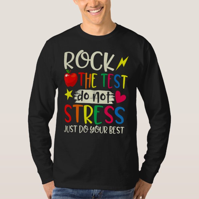 Camiseta Rock The Test Teacher Day Testing Day Study (Frente)
