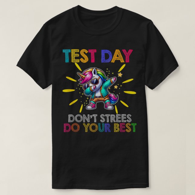 Camiseta Rock The Test Teacher Day Unicorn Dabbing Tes (Frente do Design)