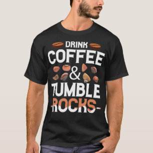Camiseta Rock Tumble Beber Café Rochas