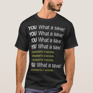 Camiseta Rocket Game What a save Chat Disabled 3 segundos