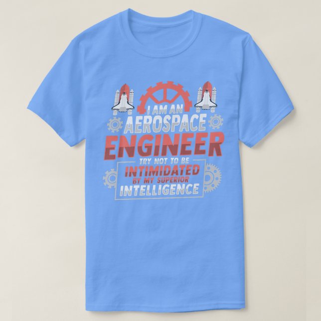 Camiseta Rocket Science Design for an Aerospace Engineer Pr (Frente do Design)