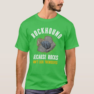 Camiseta Rockhound Rock Dont Lickhemselves Geology family