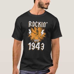 Camiseta Rockin desde 1943 Rock Music 79º aniversário