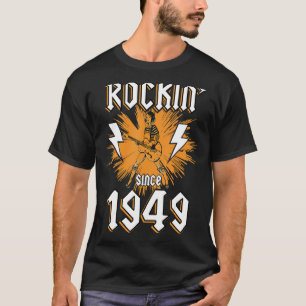 Camiseta Rockin desde 1949 Rock Music 73º Aniversário
