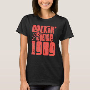 Camiseta Rockin Desde 1989 Classic Vintage Rock Music 1989