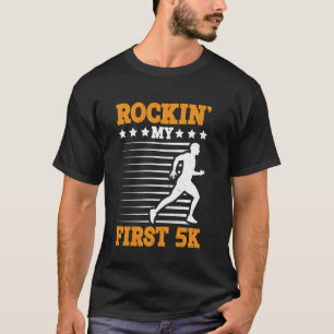 Camiseta Rockin' My First 5k -