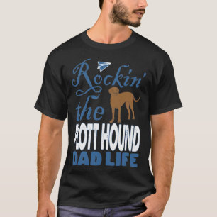 Camiseta Rockin The Plott Hound Life Dia de os pais Gift